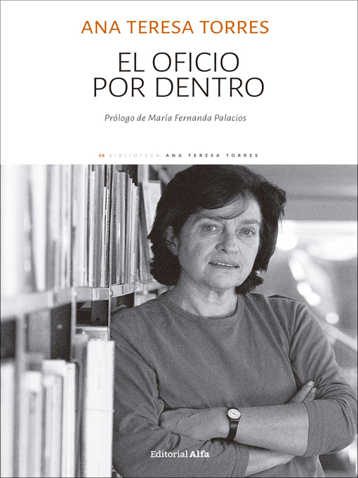 Title details for El oficio por dentro by Ana Teresa Torres - Available